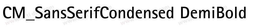 CM_SansSerifCondensed DemiBold字体转换